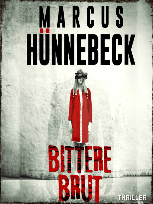 Title details for Bittere Brut--Drosten und Sommer, Band 15 (ungekürzt) by Marcus Hünnebeck - Wait list